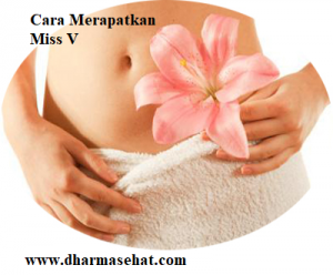 cara merapatkan miss v