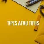 Hampir Mirip, Ini Dia Perbedaan Tipes Dan Tipus dan Cara Mengatasinya